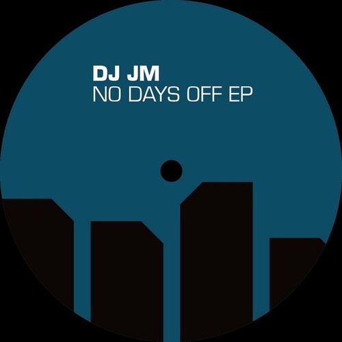 Dj Jm - No Days Off - Vinyl Record