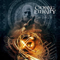 Crossing Eternity - Rising World - Music CD