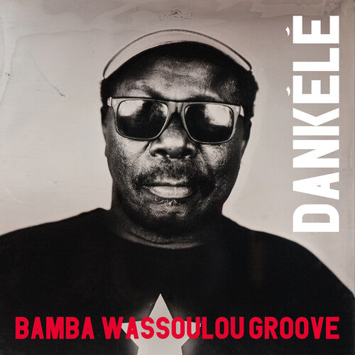 Bamba Wassoulou Groove - Dankele - Music CD