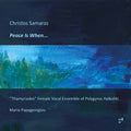 Samaras / Papageorgiou - Peace Is When - Music CD