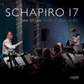 Schapiro 17 - New Shoes: Kind Of Blue At 60 - Music CD