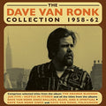 Ronk,dave Van - Dave Van Ronk Collection 1958-62 - Music CD