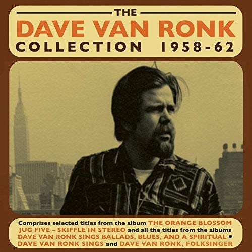 Ronk,dave Van - Dave Van Ronk Collection 1958-62 - Music CD
