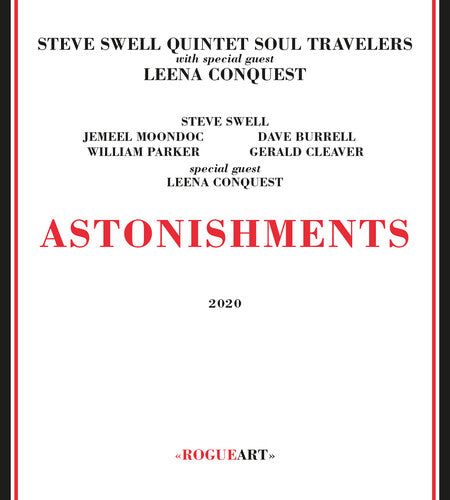 Steve Swell Quintet Soul Travelers - Astonishments - Music CD