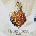 Raft - Fuoricorso - Music CD