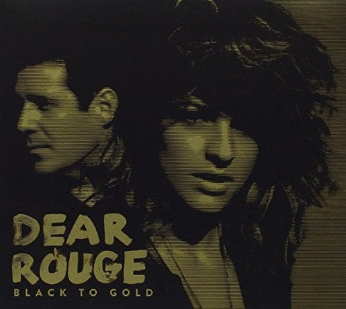 Dear Rouge - Black To Gold - Music CD