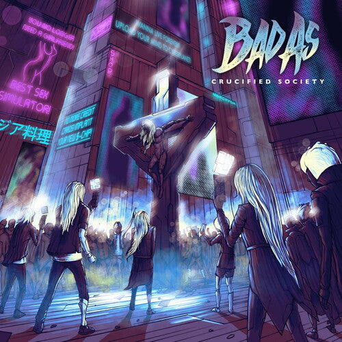 Bad As - Crucified Society - Music CD