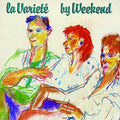 Weekend - La Variete - Music CD