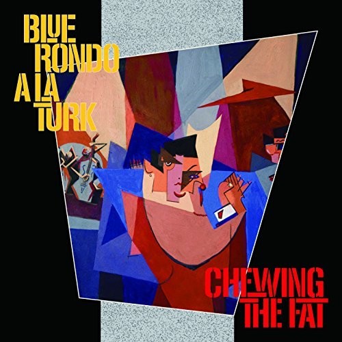 Blue Rondo A La Turk - Chewing The Fat - Music CD
