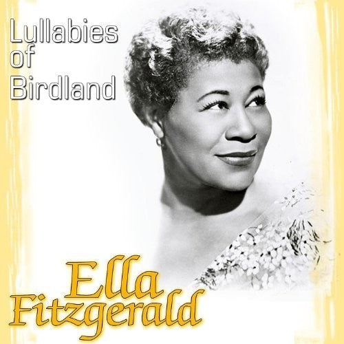Fitzgerald,ella - Lullabies Of Birdland: Complete Sessions - Music CD