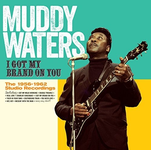 Waters,muddy - I Got My Brand On You - Music CD