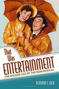 Dick,bernard F - That Was Entertainment - Books