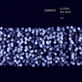 Ozmotic - Elusive Balance - Music CD