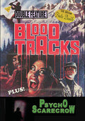 Blood Tracks / Psycho Scarecrow - Blood Tracks / Psycho Scarecrow - DVD