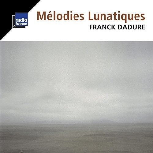 Dadure - Melodies Lunatiques - Music CD