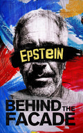 Epstein: Behind The Facade - Epstein: Behind The Facade - DVD