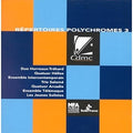 Repertoires Polychromes 3 / Various - Repertoires Polychromes 3 / Various - Music CD