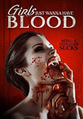 Girls Just Wanna Have Blood - Girls Just Wanna Have Blood - DVD