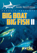 Inside Sportfishing: Big Boat Big Fish Ii - Inside Sportfishing: Big Boat Big Fish Ii - DVD