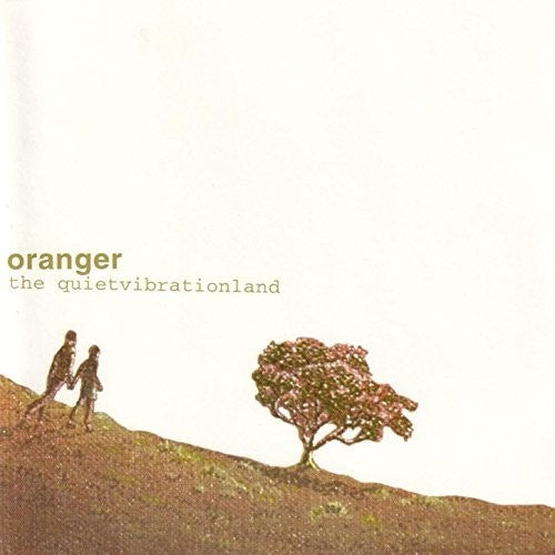 Oranger - Quiet Vibration Land - Music CD