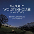 Wolstenholme,woolly / Maestoso - Strange Worlds: Collection 1980-2010 - Music CD