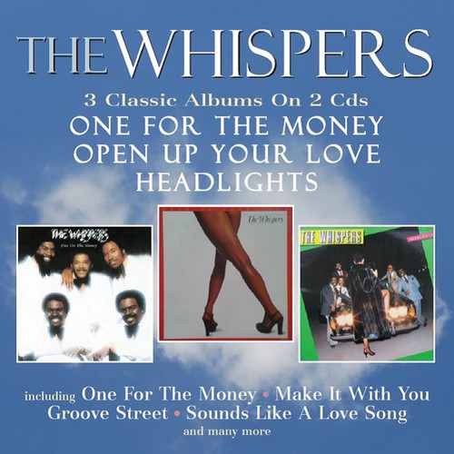 Whispers - One For The Money / Open Up Your Love / Headlights - Music CD