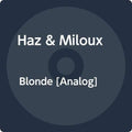 Haz & Miloux - Blonde - Vinyl Record