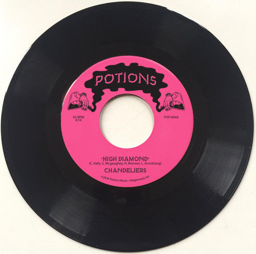 Chandeliers - High Diamond / Snake Bomb - Vinyl Record