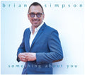 Simpson,brian - Something About You - Music CD