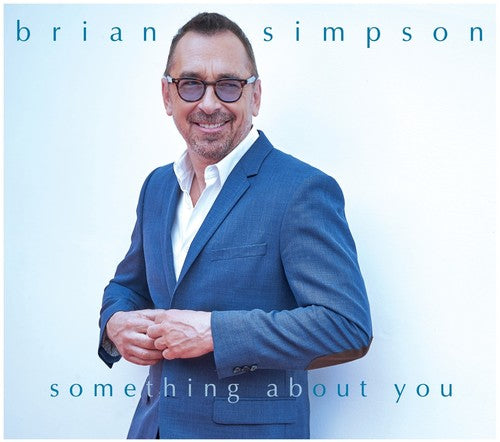 Simpson,brian - Something About You - Music CD