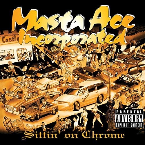 Masta Ace Inc - Sittin On Chrome - Vinyl Record