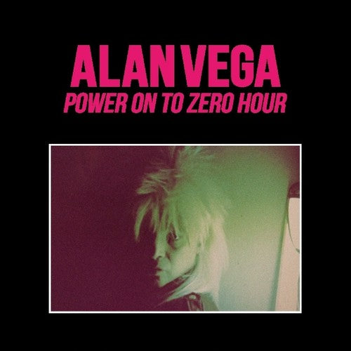 Vega,alan - Power On To Zero Hour - Music CD