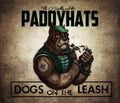 O'reillys & The Paddyhats - Dogs On The Leash - Music CD