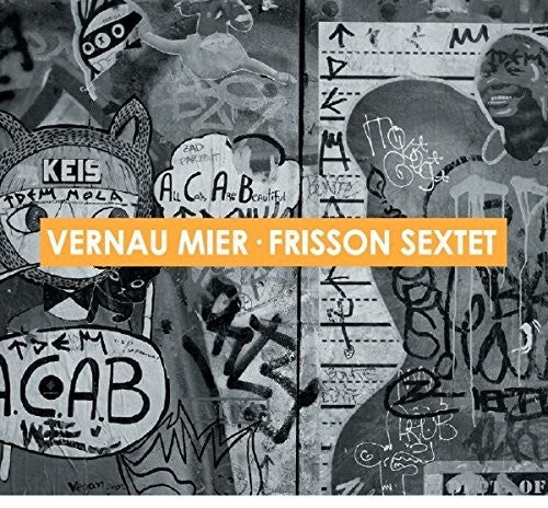 Mier,vernau - Frisson Sextet - Music CD
