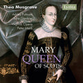 Musgrave / Sorianello / Serrano - Queen Of Scots - Music CD