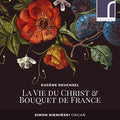Reuchsel / Nieminski - Vie Du Christ & Bouquet De France - Music CD