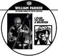 Parker,william - I Plan To Stay A Believer: The Inside Songs Of Cur - Vinyl Record