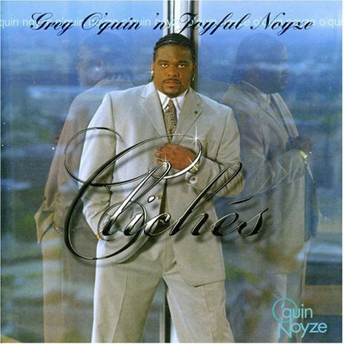 O'quin,greg & Joyful Noyze - Cliches - Music CD
