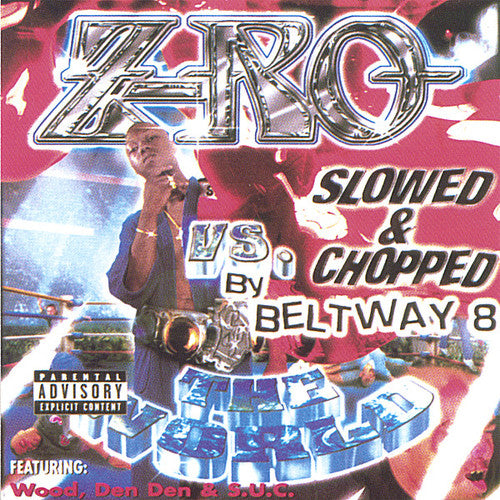 Z-ro - Z-ro Vs The World: Screwed - Music CD
