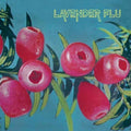 Lavender Flu - Mow The Glass - Music CD