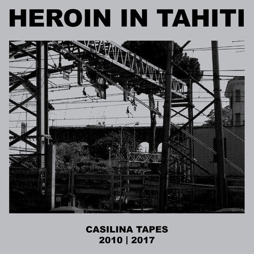 Heroin In Tahiti - Casilina Tapes - Vinyl Record
