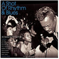 Shot Of Rhythm & Blues / Various - Shot Of Rhythm & Blues / Various - Vinyl Record
