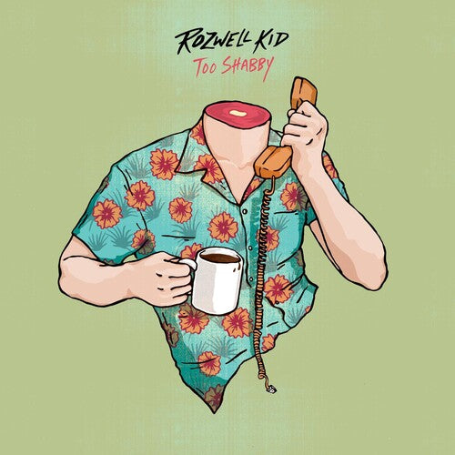 Rozwell Kid - Too Shabby - Vinyl Record