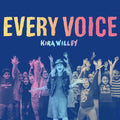 Willey,kira - Every Voice - Music CD