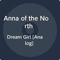 Anna Of The North - Dream Girl - Vinyl Record