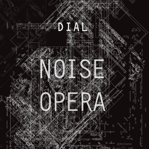 Dial - Noise Opera - Vinyl Record