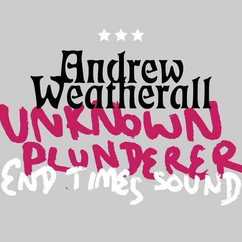 Weatherall,andrew - Unknown Plunderer / End Times Sound - Vinyl Record