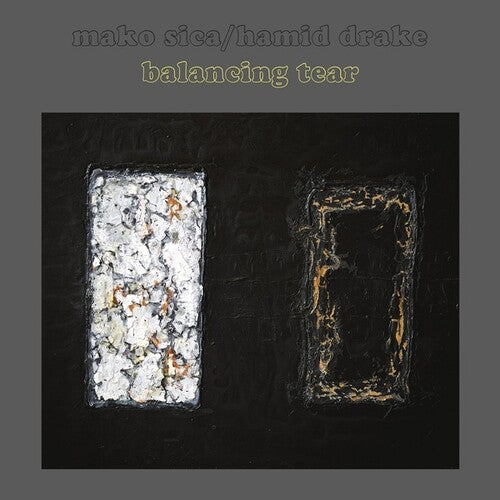 Mako Sica & Hamid Drake - Balancing Tear - Vinyl Record