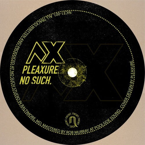Pleaxure - No Such - Vinyl Record