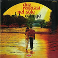 Collage - Due Ragazzi Al Sole - Vinyl Record